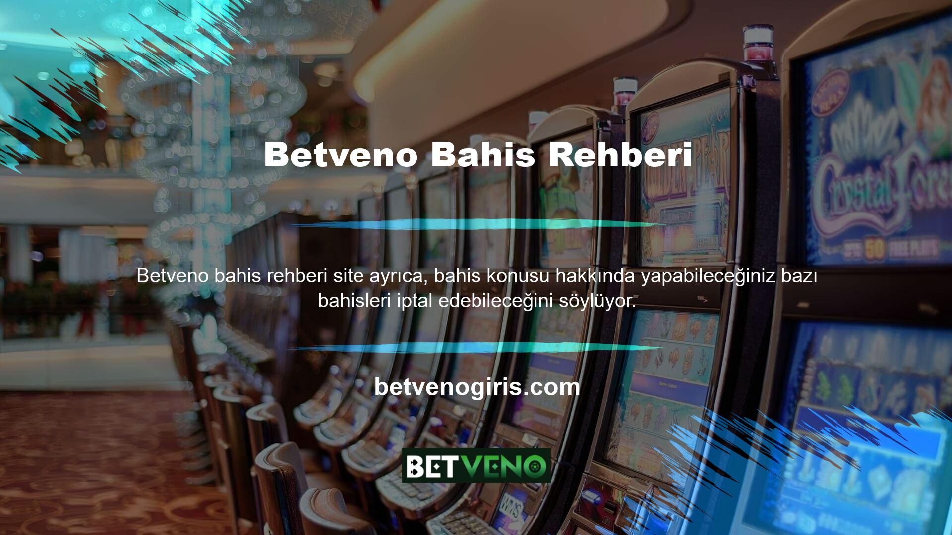 Kaza veya maç iptal edilirse, site Yönetim Kurulunun kurallarına göre bahisinizi iptal edebilir